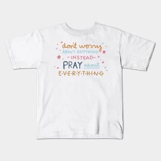 Don't Worry Collection Kids T-Shirt